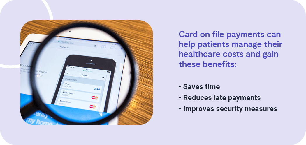 Card on File Payments for Healthcare Patients and Providers