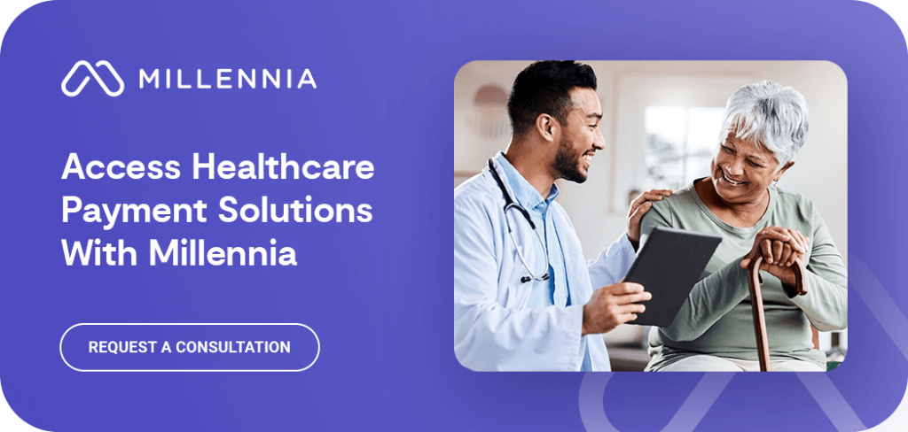 Access Healthcare Payment Solutions With Millennia