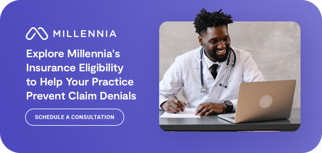 03 Explore Millennias Insurance Eligibility To Help Your Practice Prevent Claim Denials