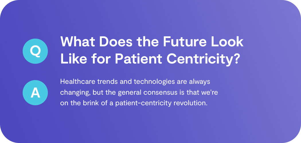 What Is Patient Centricity in Healthcare? - Millennia