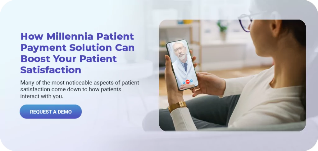 Updated 03 How Millennia Patient Payment Solution Can Boost Your Patient Satisfaction