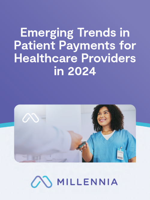 Emerging Trends Patient Payments